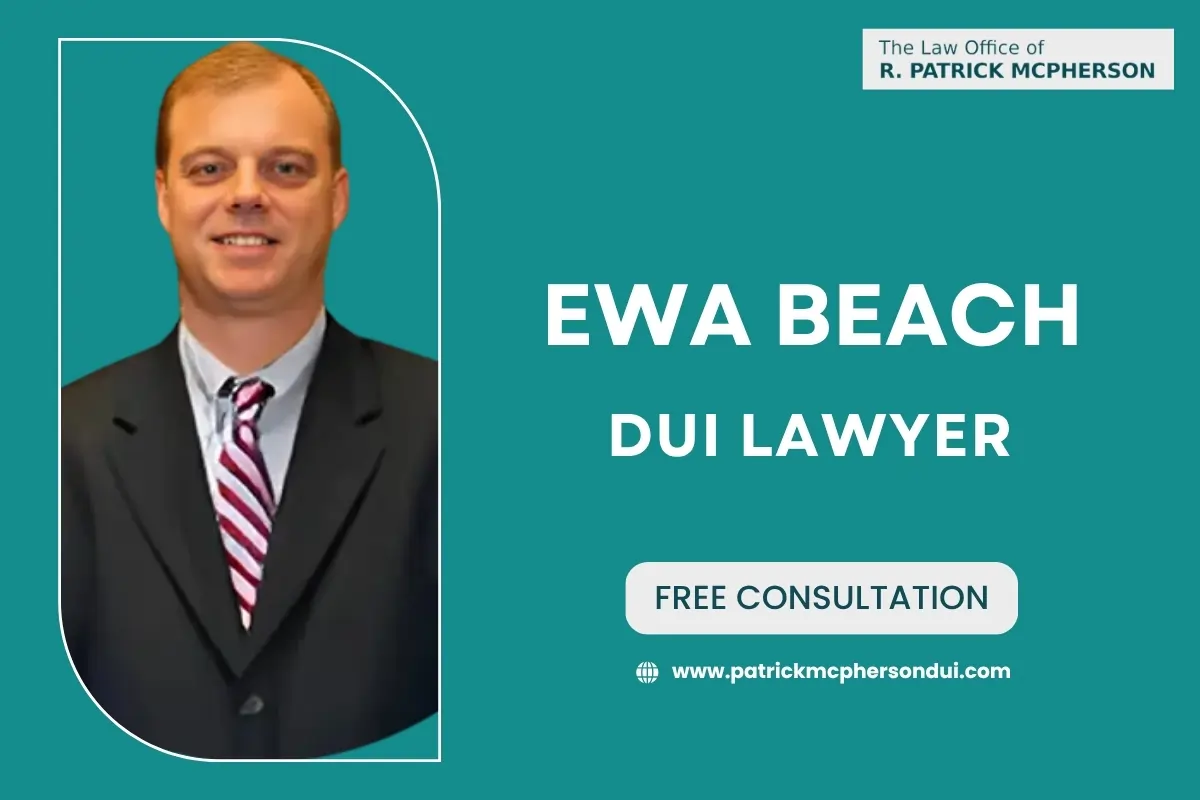 Ewa Beach DUI Lawyer