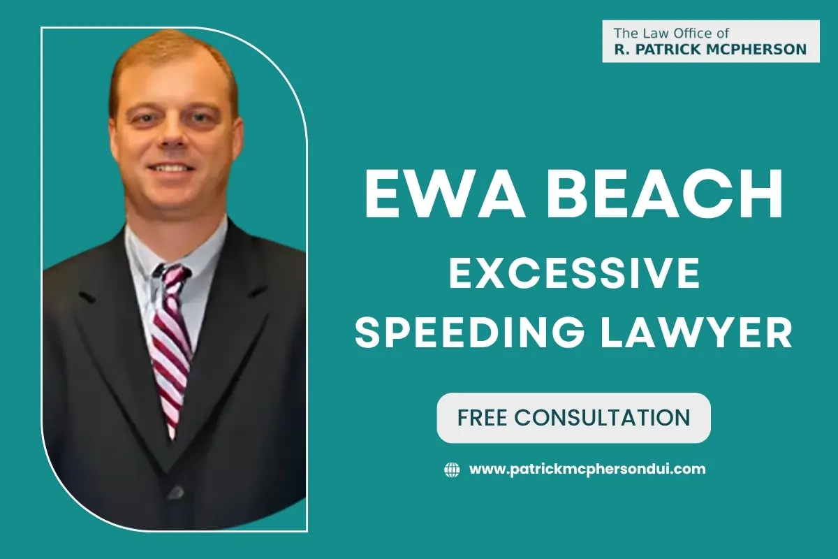 Ewa Beach Excessive Speeding Lawyer