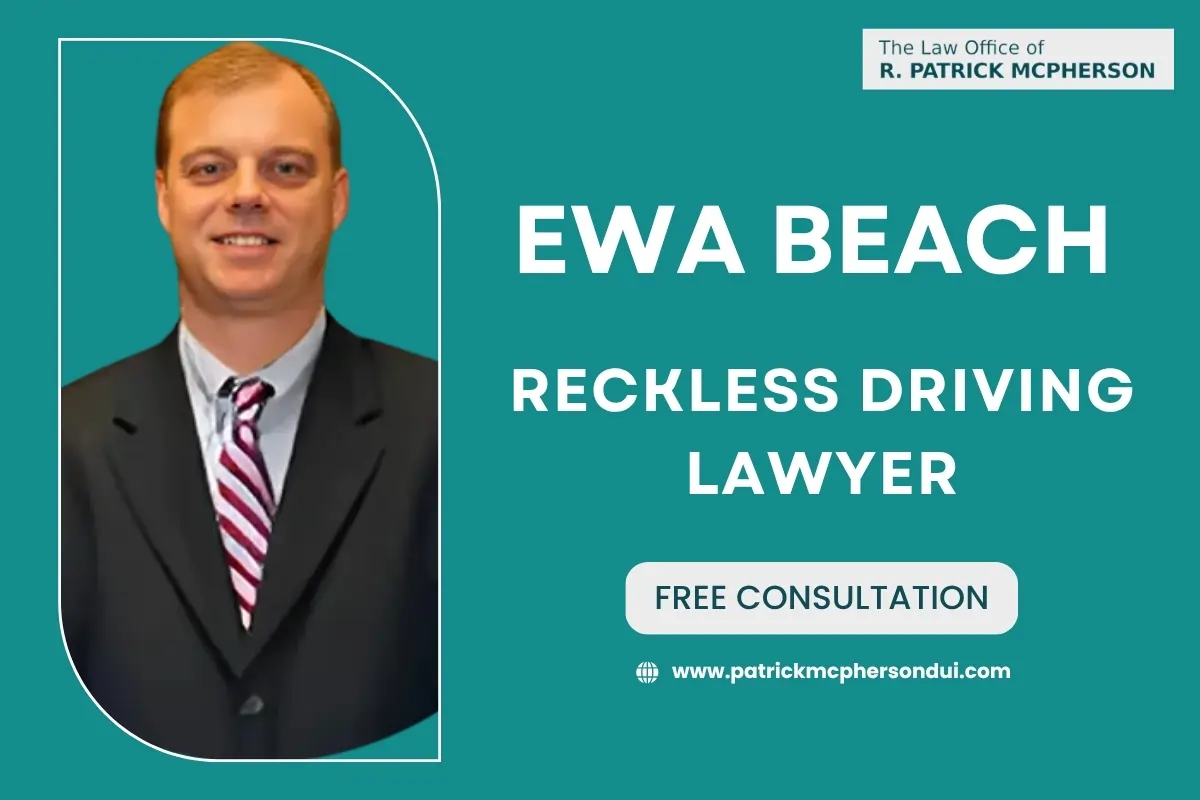 Ewa Beach Reckless Driving Lawyer