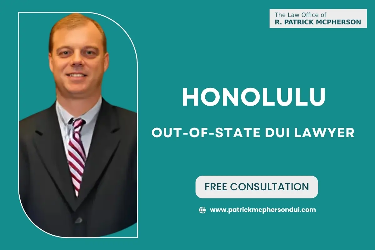 Honolulu Out-of-State DUI Lawyer