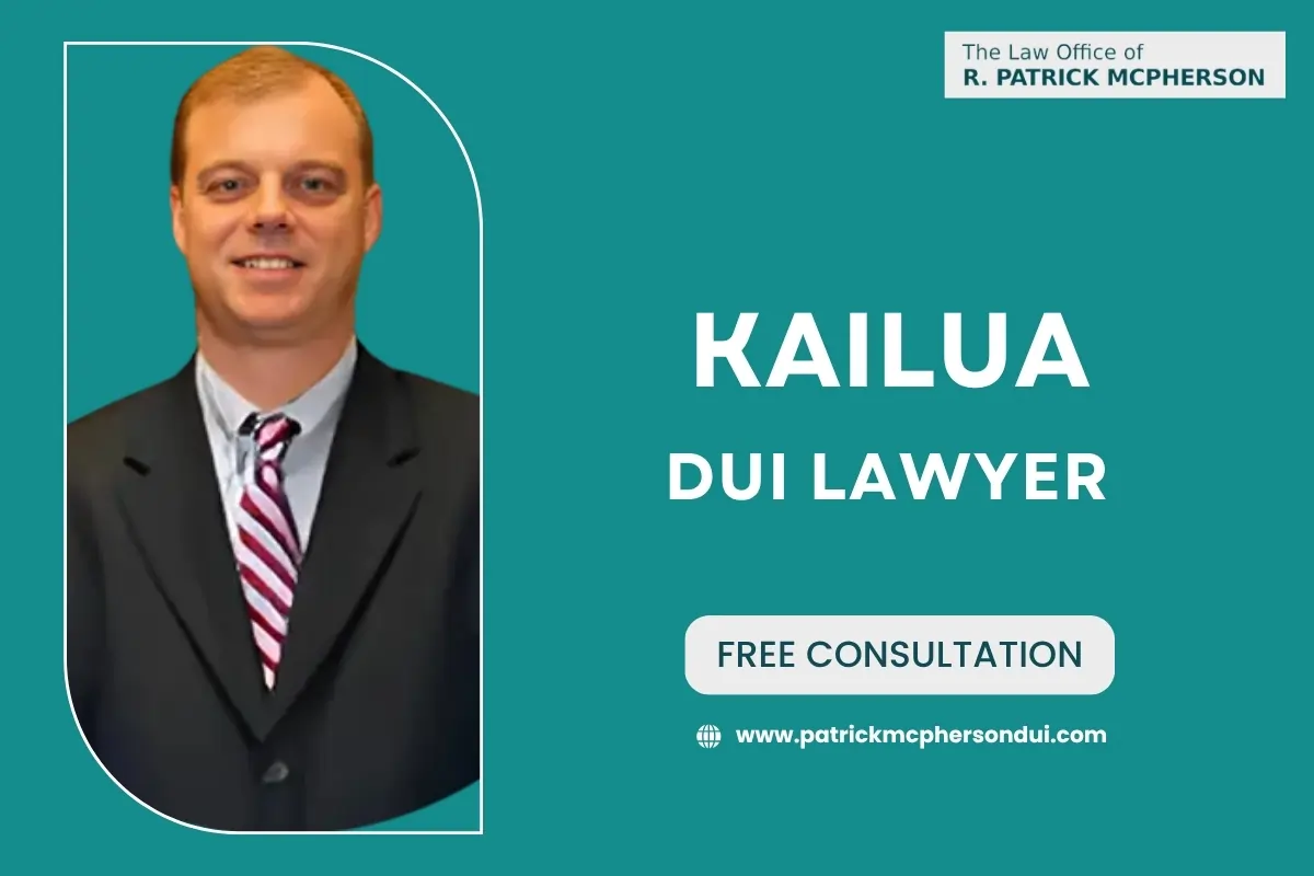 Kailua DUI Lawyer