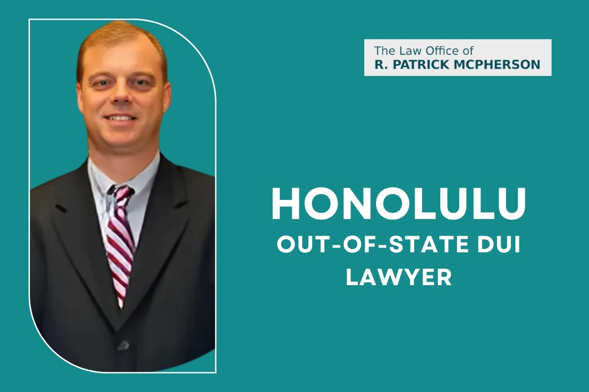 Honolulu Out-of-State DUI Lawyer